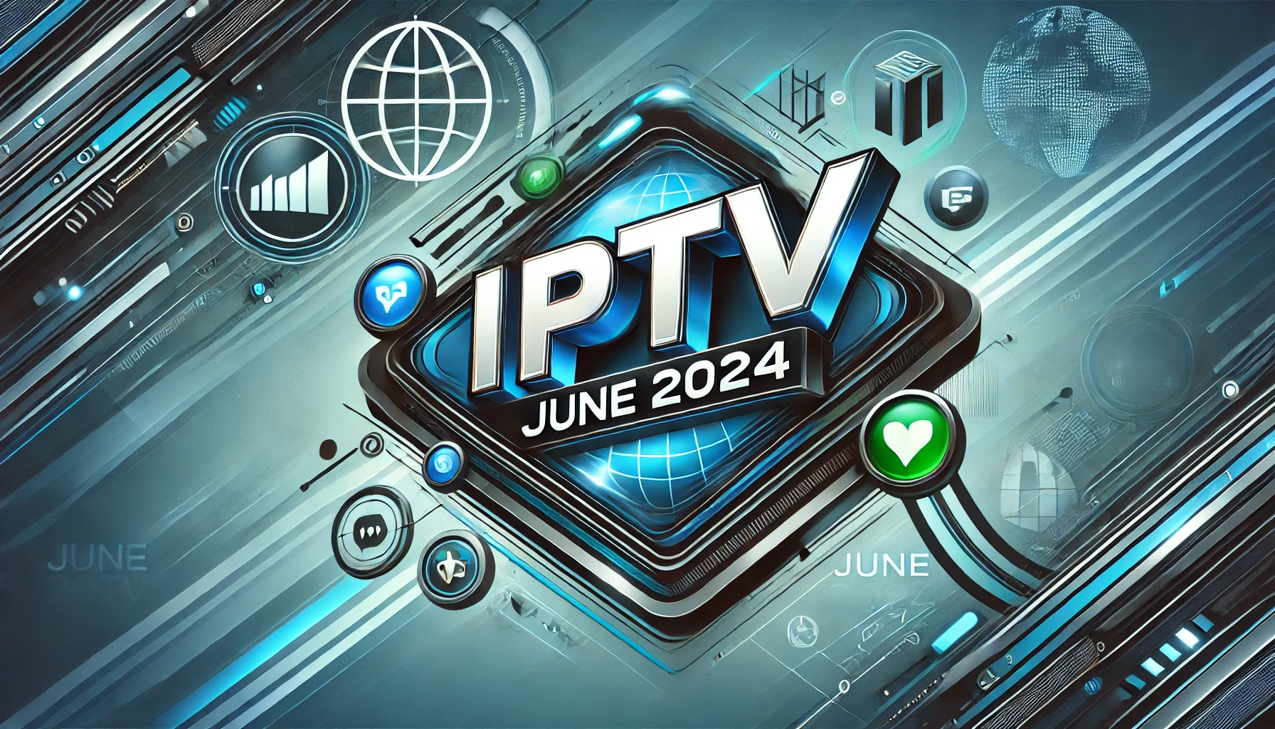 Best IPTV Services in June 2024